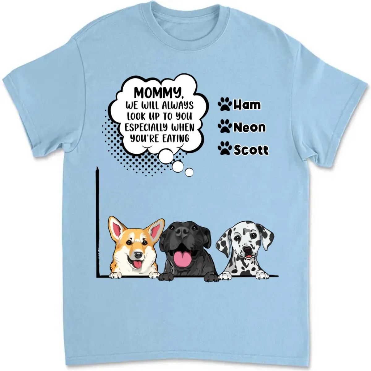 Dog Lovers - Always Will - Personalized Unisex T-Shirt