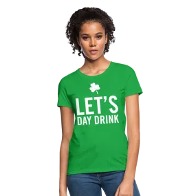 Let's Day Drink Women's T-Shirt