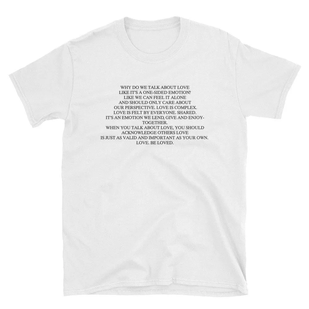 "Be Loved" T-Shirt